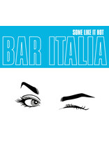 (LP) Bar Italia - Some Like It Hot (Indie Shop Edition Turquoise Vinyl)