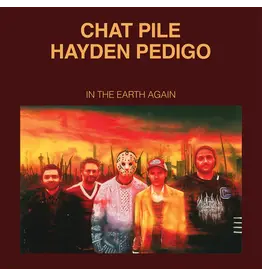 (LP) Chat Pile & Hayden Pedigo - In The Earth Again (Standard Silver Vinyl)