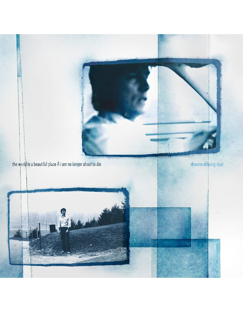 (LP) World Is A Beautiful Place & I Am No Longer Afraid - Dreams Of Being Dust