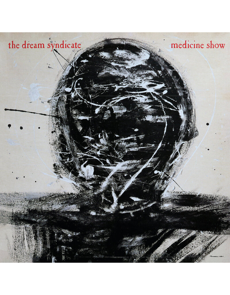 (LP) Dream Syndicate - Medicine Show: I Know What You Like