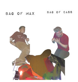 (LP) Zach Hill (Death Grips) & Lucas Abela - Bag of Max Bag of Cass