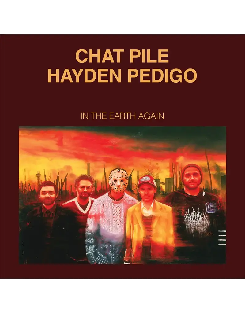 (CD) Chat Pile & Hayden Pedigo - In The Earth Again