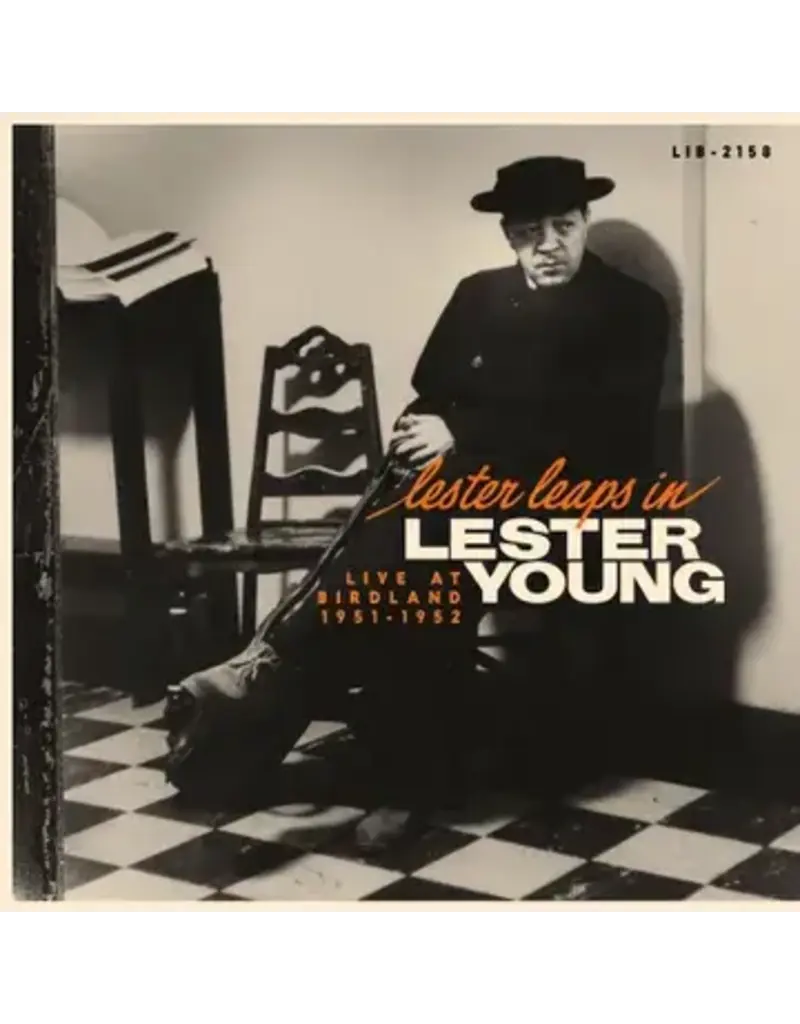 liberation hall (LP) Lester Young - Lester Leaps In: Live At Birdland 1951 - 1952 (First Press) BF25