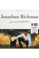 Craft Recordings (LP) Jonathan Richman - You Must Ask The Heart (30th Anniversary Edition) BF25
