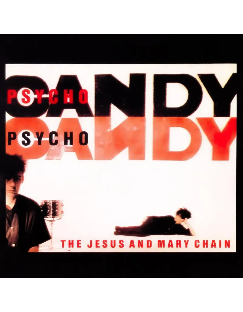 Warner UK (LP) The Jesus and Mary Chain - Psychocandy (Limited Edition Splatter Vinyl) (2025 Reissue)