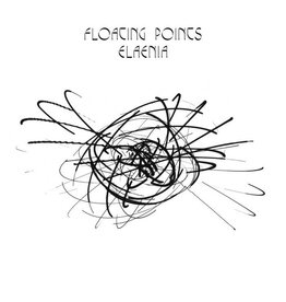 (LP) Floating Points - Elaenia (10 Year Anniversary Edition)