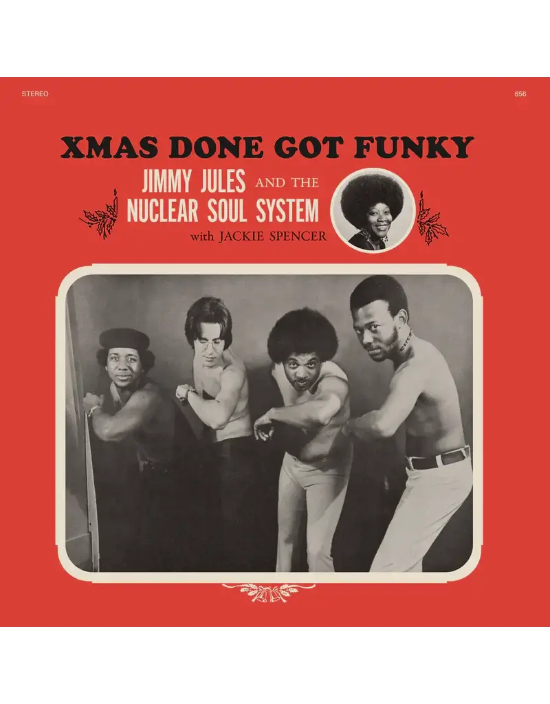 (LP) Jimmy Jules & The Nuclear Soul System - Xmas Done Got Funky (Crystal Clear Vinyl)