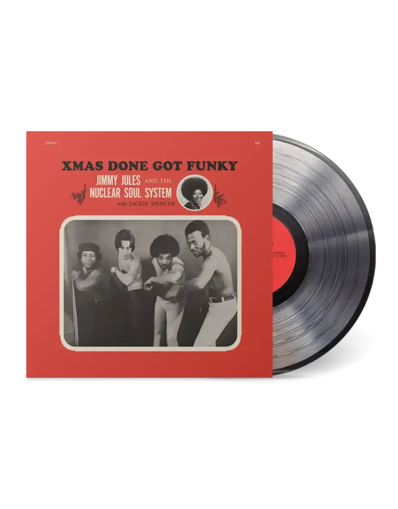 (LP) Jimmy Jules & The Nuclear Soul System - Xmas Done Got Funky (Crystal Clear Vinyl)
