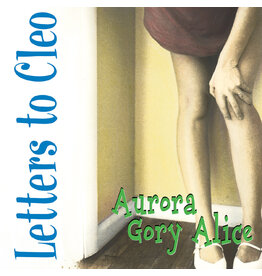 (LP) Letters to Cleo - Aurora Gory Alice (Limited Edition Sea Blue Vinyl) (2025 Remaster)