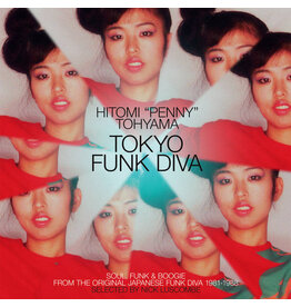 We Want Sounds (LP) Hitomi "Penny" Tohyama - Tokyo Funk Diva 1981-1988