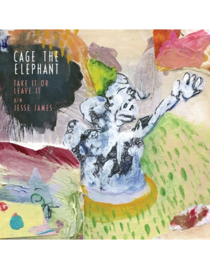 (Used LP) Cage The Elephant ‎– Take It Or Leave It b/w Jesse James (7")