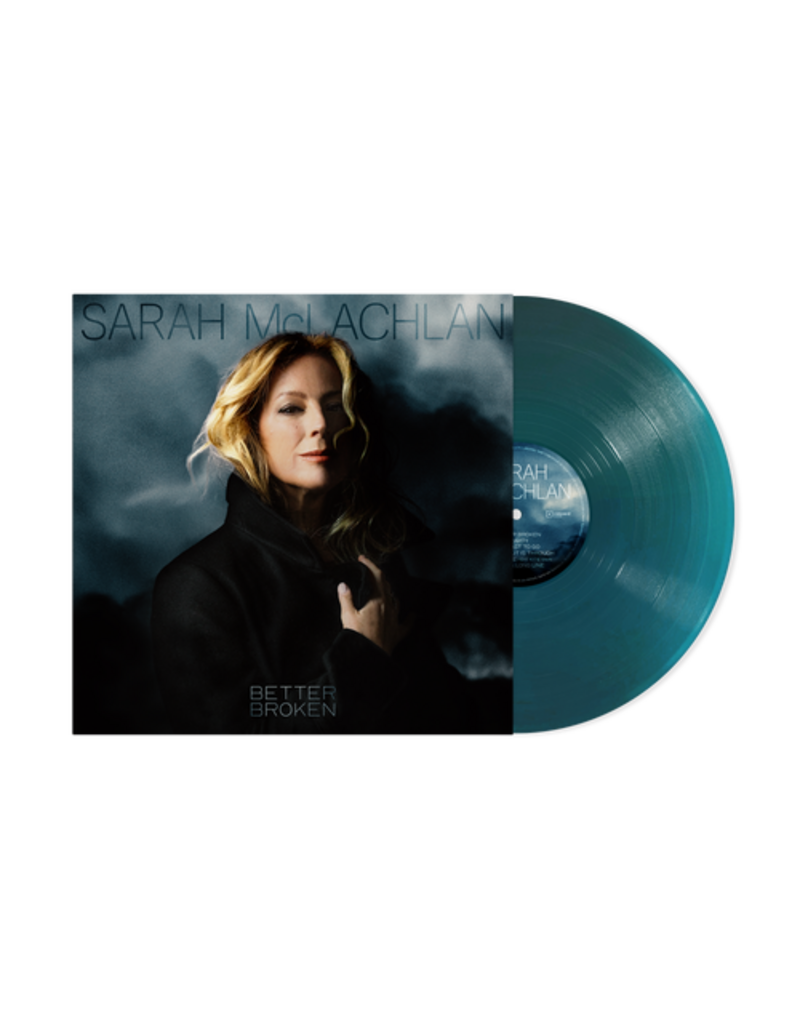 Concord Copy of (LP) Sarah McLachlan - Better Broken (Indie Excluisve Translucent Sea BlueVinyl)