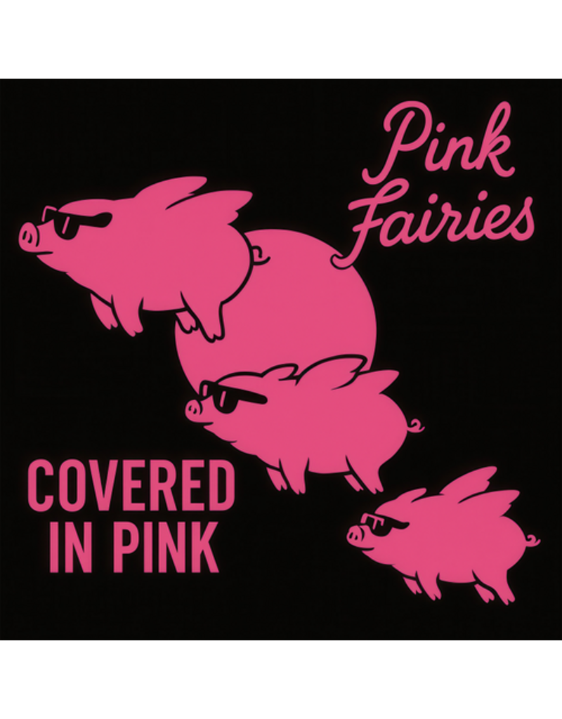 (LP) Pink Fairies - Covered In Pink (Limited Edition Splatter Vinyl)