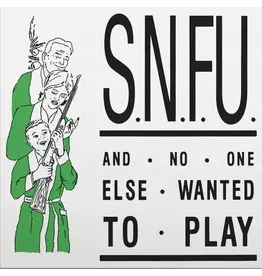 (LP) SNFU - ...And No One Else Wanted to Play: Anniversary Edition (Emerald Green Vinyl) 2026 Reissue