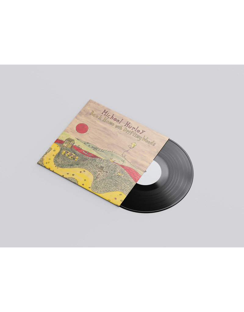 (LP) Michael Hurley - Back Home With Drifting Woods
