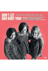 Ace (LP) Various - Don't Let Him Hurt You!: Girl Group Sounds USA 1962-1968