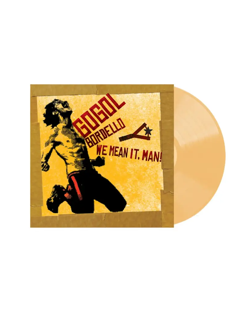(LP) Gogol Bordello - We Mean It, Man! (Indie Exclusive Transparent Beer Vinyl)