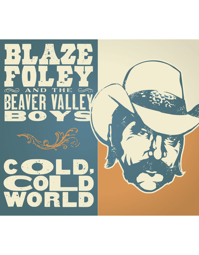 (CD) Blaze Foley & The Beaver Valley Boys - Cold, Cold World