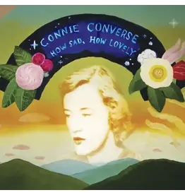 (LP) Connie Converse - How Sad, How Lovely (Silver Vinyl w/ Bonus 7 Inch)