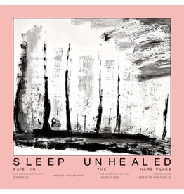 (LP) Sleep Unhealed - Safe In the Hard Place