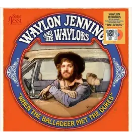 Thirty Tigers (LP) Waylon Jennings and The Waylors - When The Balladeer Met The Dukes (RSD26)