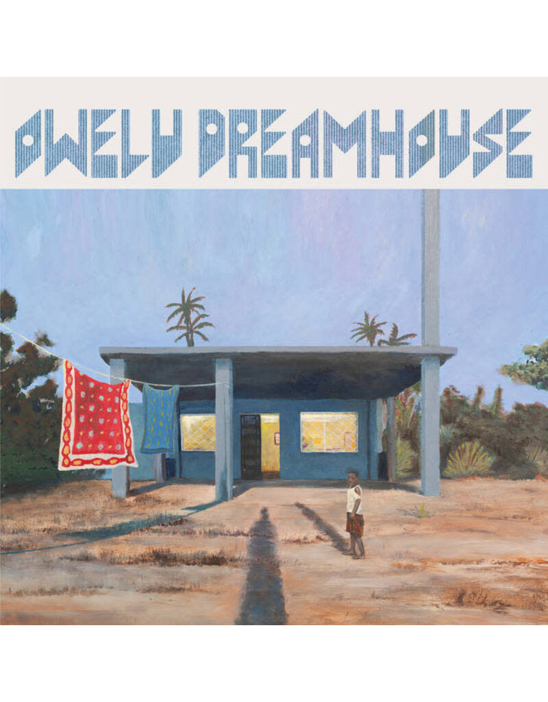 (LP) Owelu Dreamhouse	- Owelu Dreamhouse (Self-Titled)