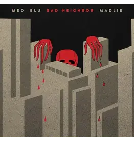 (LP) MED, Blu, & Madlib - Bad Neighbor (10th Anniversary)