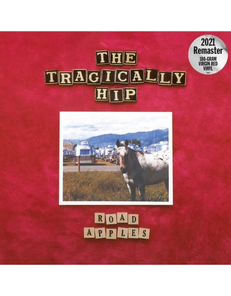(LP) Tragically Hip - Road Apples 2021 Remaster (Red/180g)