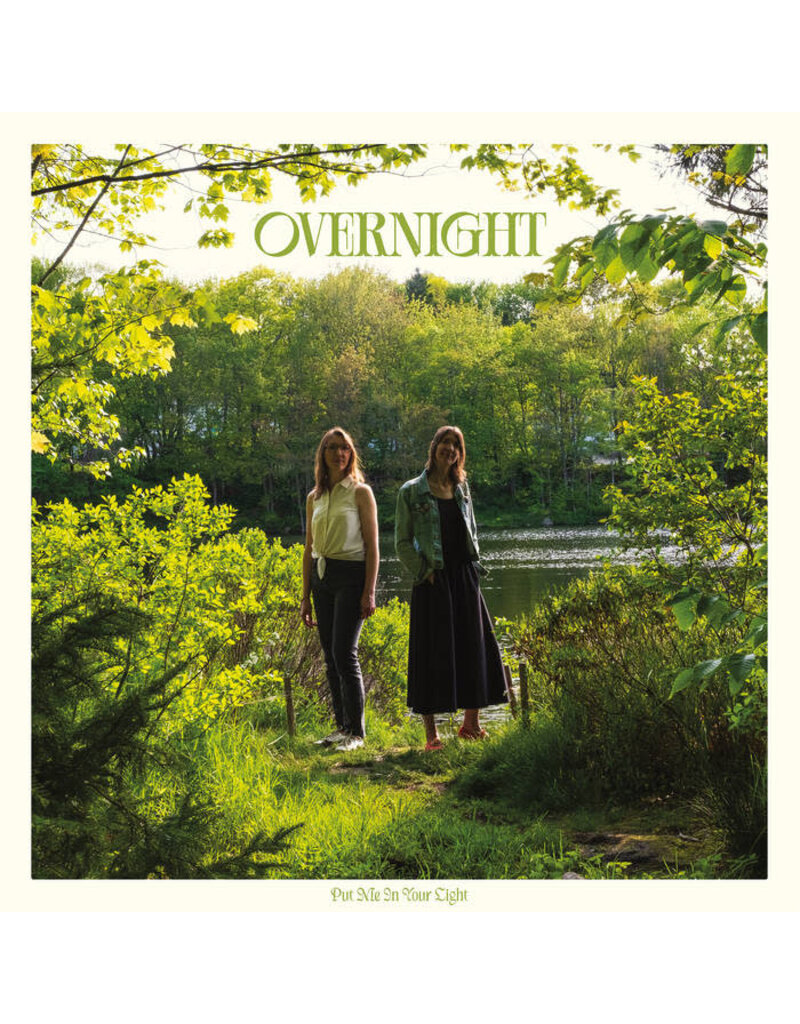 (LP) Overnight (formerly Plumtree) - Put Me In Your Light