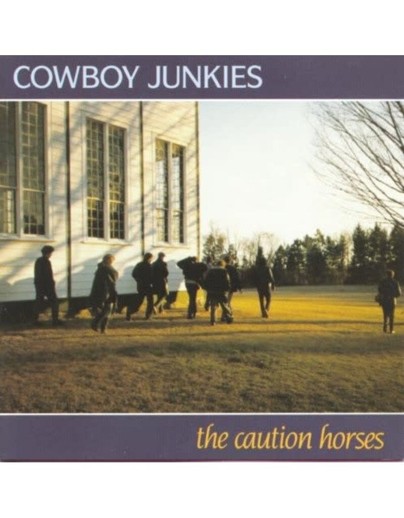 (LP) Cowboy Junkies - The Caution Horses (2026 Reissue)