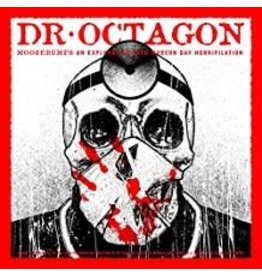 (LP) Dr. Octagon - Moosebumps: An Exploration Into