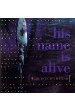 (LP) His Name Is Alive - Home Is In Your Head (2026 Remastered)