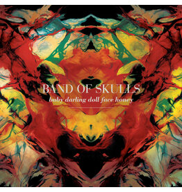 (LP) Band Of Skulls - Baby Darling Doll Face Honey (Remastered 2024)