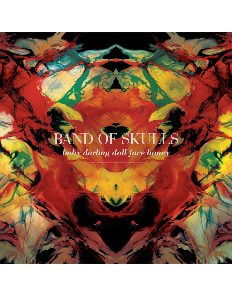 (LP) Band Of Skulls - Baby Darling Doll Face Honey (Remastered 2024)