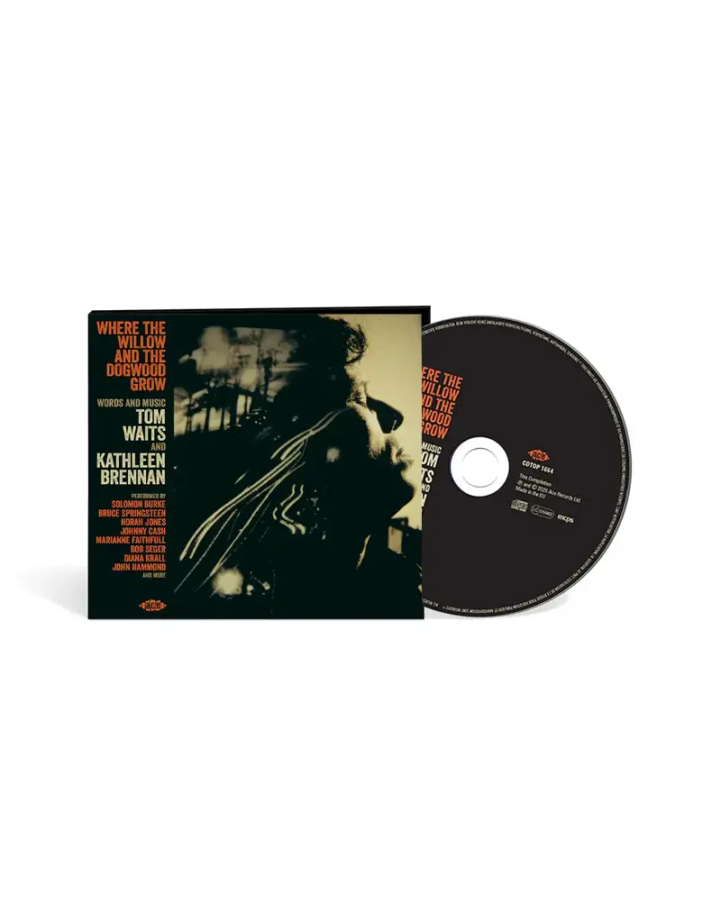 Ace (CD) Various Artists - Where The Willow And The Dogwood Grow (Tom Waits tribute)