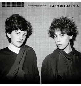 (LP) V/A - La Contra Ola: Synth Wave & Post Punk from Spain 1980-86 (2LP)