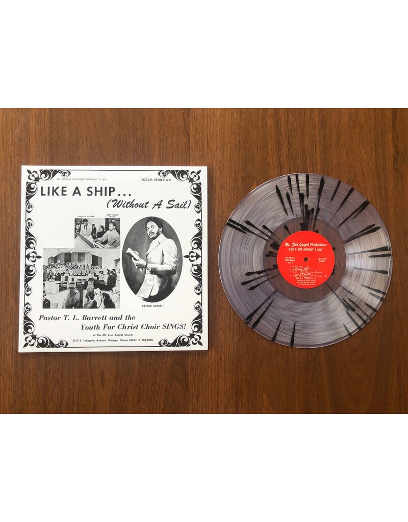 (LP) Pastor T.L. Barrett & The Youth For Christ Choir - Like A Ship (Without A Sail) (Splatter Vinyl)