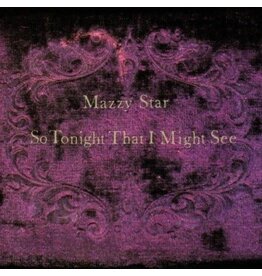 (LP) Mazzy Star - So Tonight That I Might See (Indie Exclusive)
