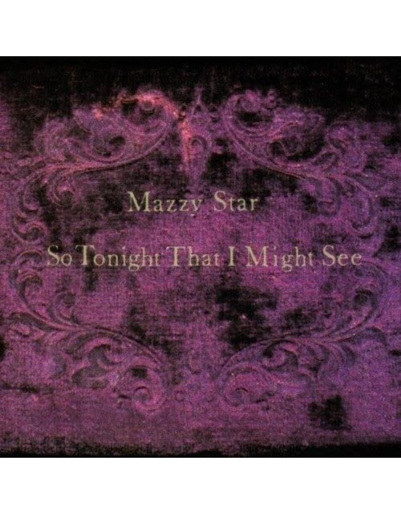 (LP) Mazzy Star - So Tonight That I Might See (Indie Exclusive)