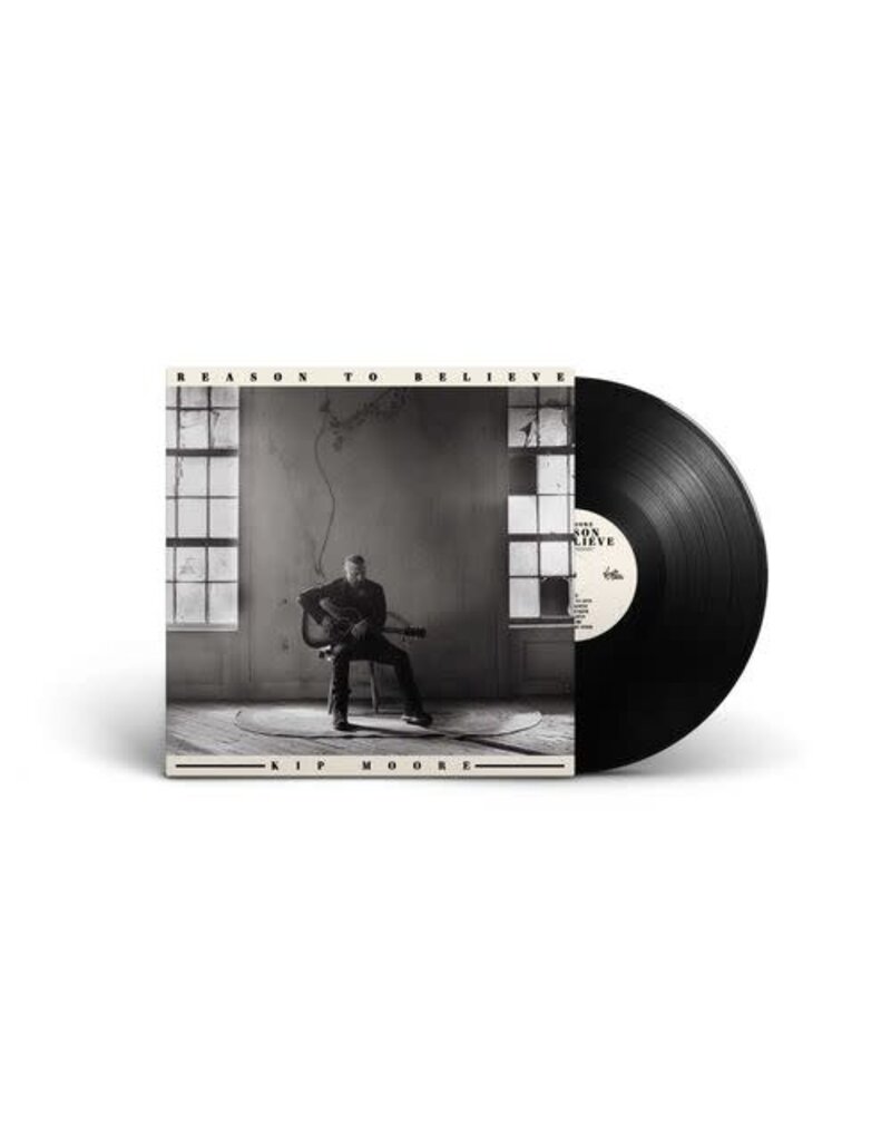 (LP) Kip Moore - Reason To Believe