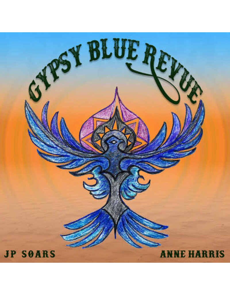 Forty Below (CD) JP Soars & Anne Harris - Gypsy Blue Revue