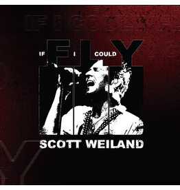 Caroline/EMI (LP) Scott Weiland - If I Could Fly (7" Indie Exclusive)