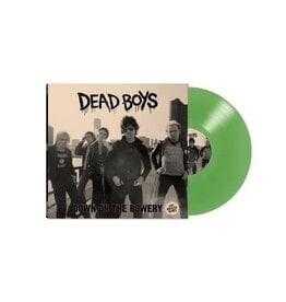 (LP) Dead Boys - Down On The Bowery (Limited Edition Green Vinyl)