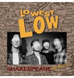 Curve Music (LP) Lowest Of The Low - Shakespeare My Butt... 35th Anniversary Limited Edition