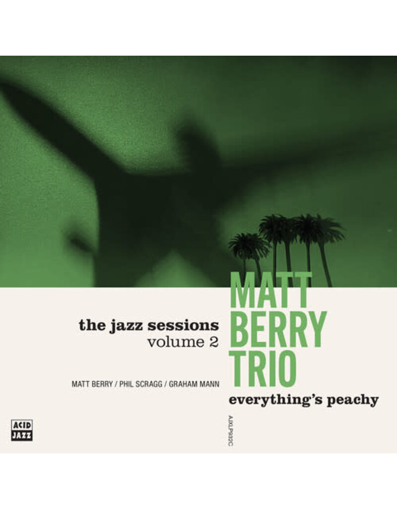 Acid Jazz (LP) Matt Berry Trio - Everything's Peachy