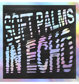 Everloving Records (LP) Soft Palms - In Echo (Black Ice Vinyl)