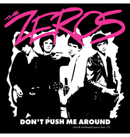 Bomp! Records (LP) The Zeros - Don't Push Me Around (2026 Reissue)