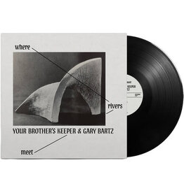 (LP) Your Brother's Keeper & Gary Bartz - Where Rivers Meet