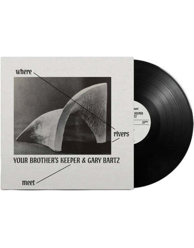 (LP) Your Brother's Keeper & Gary Bartz - Where Rivers Meet