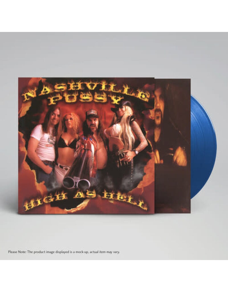 SVART RECORDS (LP) Nashville Pussy - High As Hell (Limited Blue Vinyl)